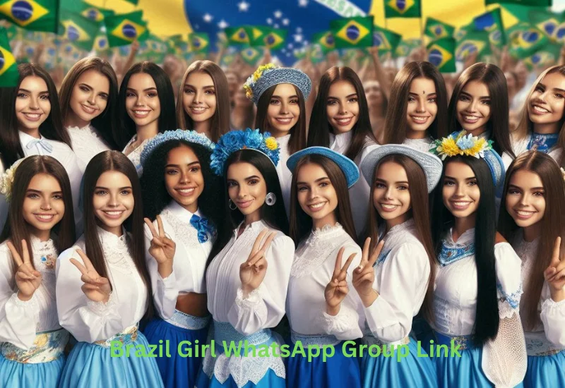 Brazil Girl WhatsApp Group Link