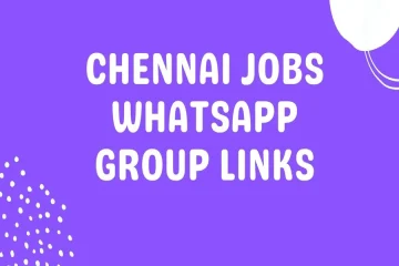 Chennai Job WhatsApp Group Link