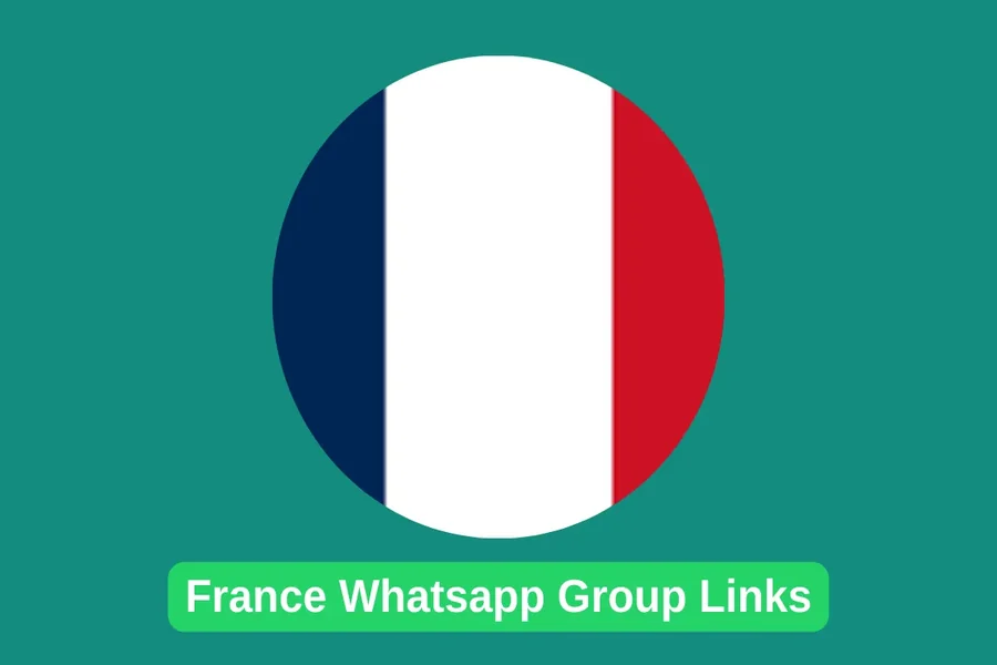 France WhatsApp Group Link